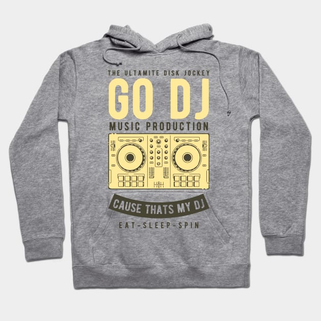 DJ Turntables Eat Sleep Spin Hoodie by JakeRhodes